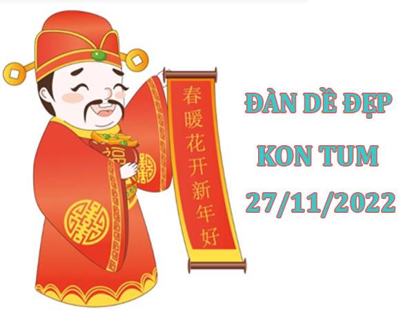 dàn số XSKT 27/11/2022 - Thống Kê dàn số Kon Tum Chủ Nhật