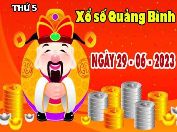 Phân tích XSQB ngày 29/6/2023 – Phân tích xổ số Quảng Bình thứ 5