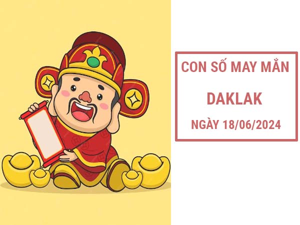 Phân tích sổ xố Daklak ngày 14/5/2024 nhận định lô VIP thứ 3
