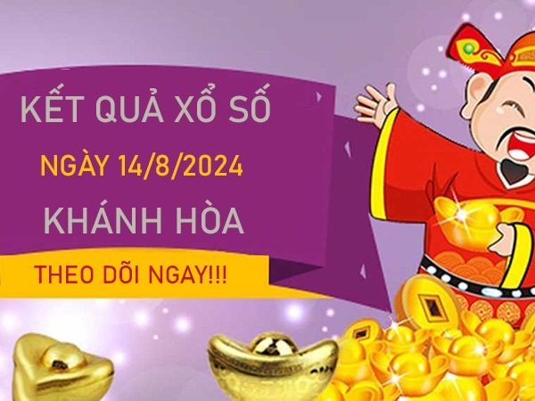 Phân tích XSKH 14/8/2024 chốt số may mắn trúng thưởng