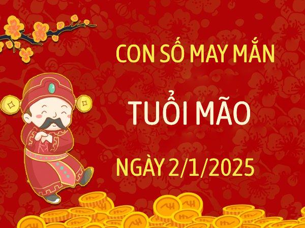 Bật mí con số may mắn, cát lành tuổi Mão ngày 2/1/2026