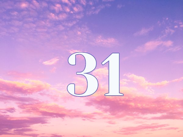 Tìm hiểu đề về 31 hôm sau có số gì may mắn