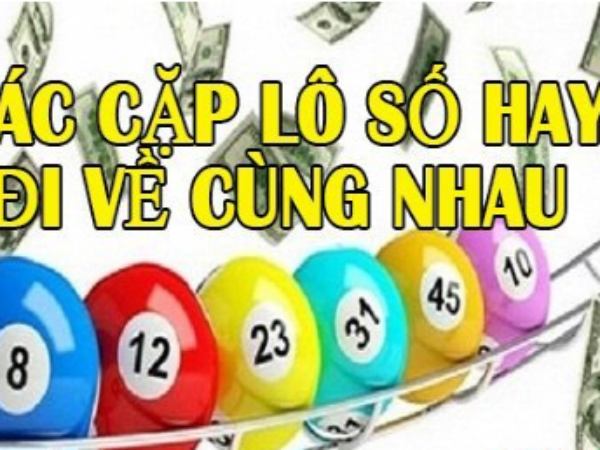 Các cặp lô hay ra cùng nhau và cách thống kê hiệu quả nhất